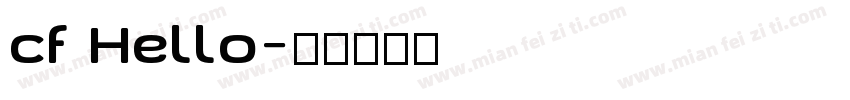 cf Hello字体转换
